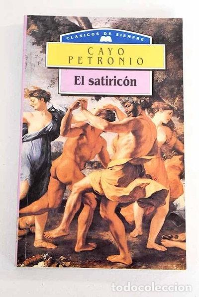 Livres: El satiric&oacute;n- 9788484031291