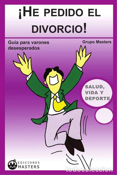 Libri di seconda mano: &iexcl;He pedido el divorcio!- 9788496319219