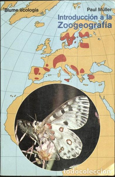 Libros: Introducci&oacute;n a la zoogeograf&iacute;a- 9788470311161
