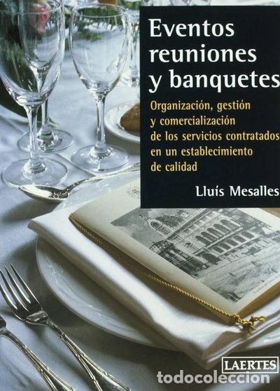 Livres: Eventos, reuniones y banquetes- 9788475844947