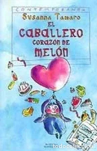 Libros: El Caballero Coraz&oacute;n de Mel&oacute;n- 9788484410560 - Foto 1