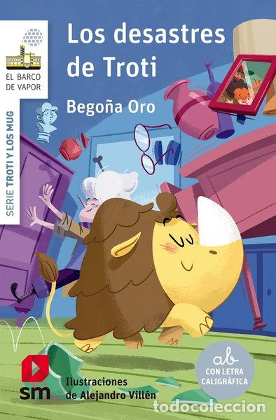 Livres: Los desastres de Troti- 9788413923826