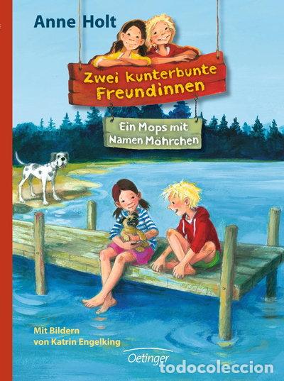 Libros: Zwei kunterbunte Freundinnen: Ein Mops mit Namen M&ouml;hrchen- 9783789137228