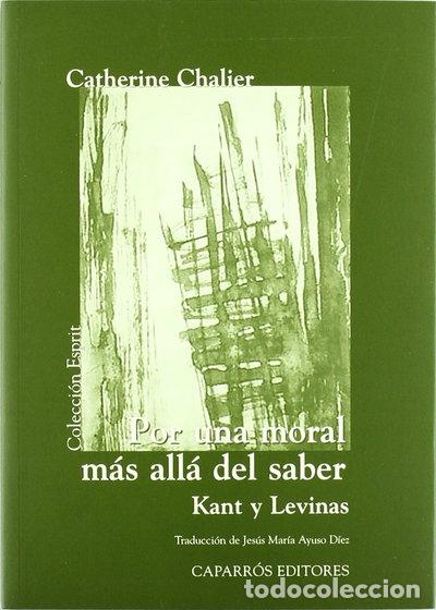 Libros: Por una moral m&aacute;s all&aacute; del saber- 9788487943904