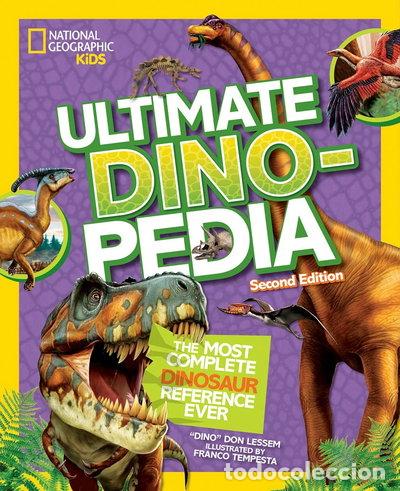 books: National Geographic Kids Ultimate Dinopedia- 9781426329050