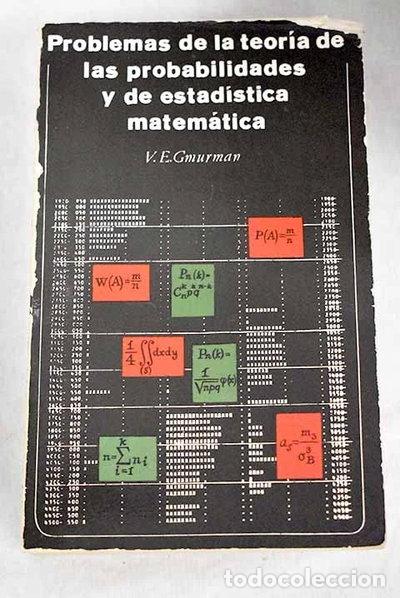 Libros: Teor&iacute;a de las probabilidades y estad&iacute;stica matem&aacute;tica- 9788440109293