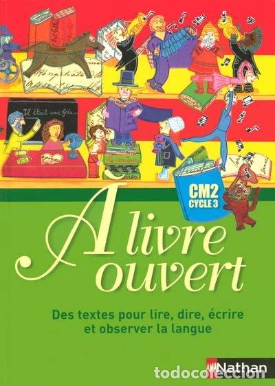 Libros: A livre ouvert CM2- 9782091205557