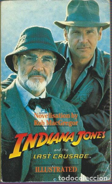 Libros: Indiana Jones and the Last Crusade- 9780747405306