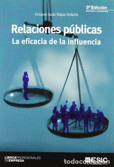 Libros: Relaciones p&uacute;blicas: La eficacia de la influencia- 9788473568777