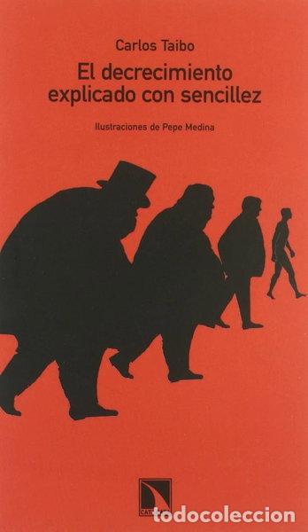 Libros: El decrecimiento explicado con sencillez- 9788483195932