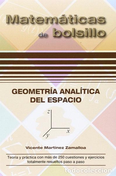 Libros: Geometr&iacute;a anal&iacute;tica del espacio- 9788494155987