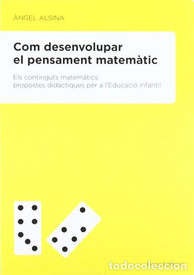 Libros: Com desenvolupar el pensament matem&agrave;tic- 9788497664189