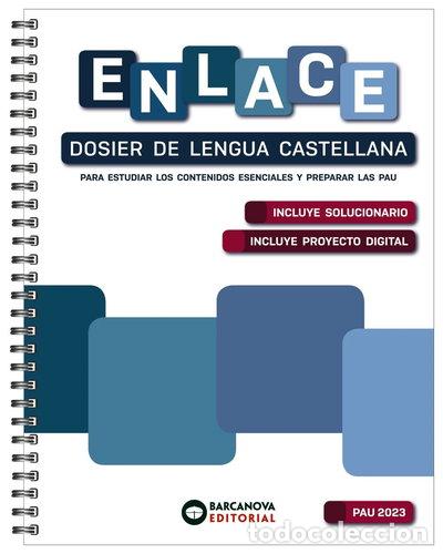 Libros: Enlace. Dosier de Lengua castellana para las PAU 2023- 9788448958435