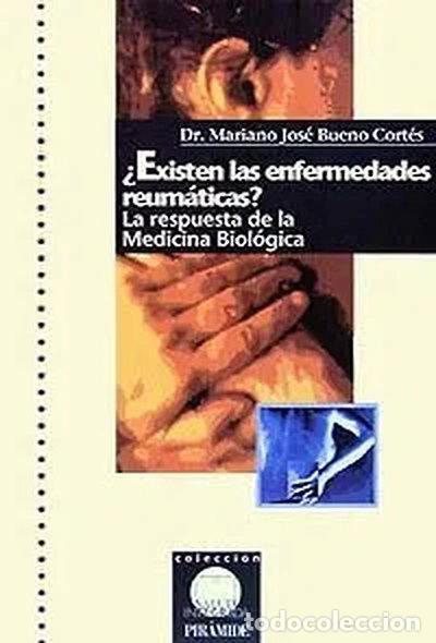 Libros: &iquest;Existen las enfermedades reum&aacute;ticas?- 9788436809992