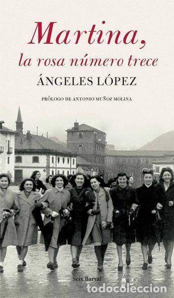 B&uuml;cher: Martina, la rosa n&uacute;mero trece- 9788432296727