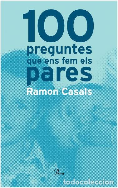 books: 100 preguntes que ens fem els pares- 9788484370680