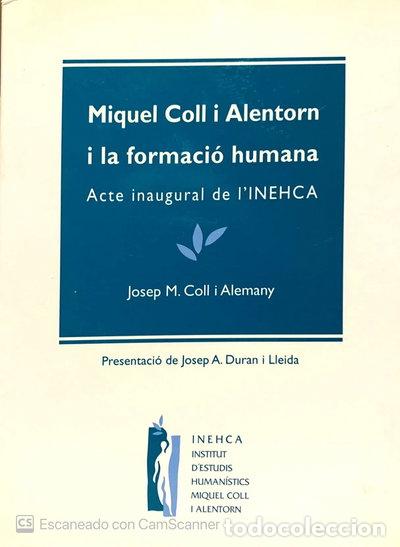 Libros: Miquel Coll i Alentorn i la formaci&oacute; humana- 9788460527046