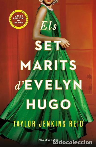 Libros: Els set marits d'Evelyn Hugo- 9788419756527