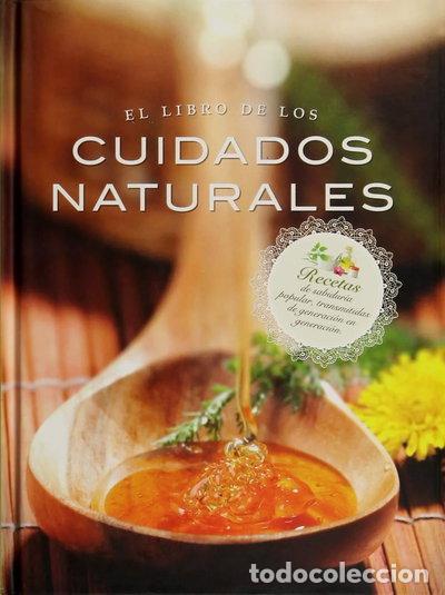Libros: El libro de los cuidados naturales- 9788494052156