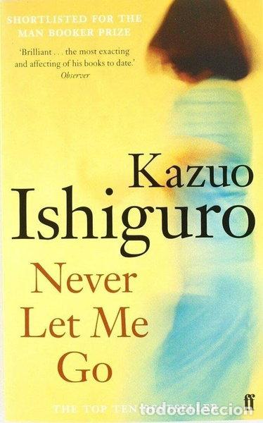 B&uuml;cher: Never Let Me Go- 9780571224142