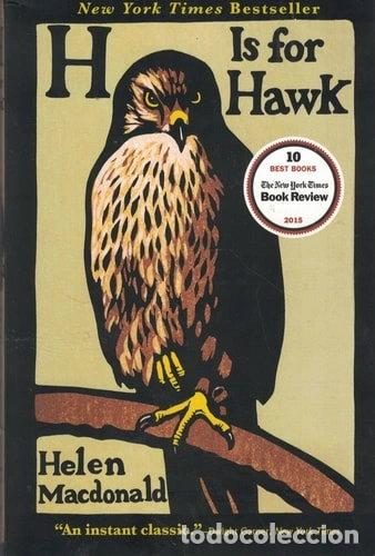 books: H is for Hawk- 9780802124739