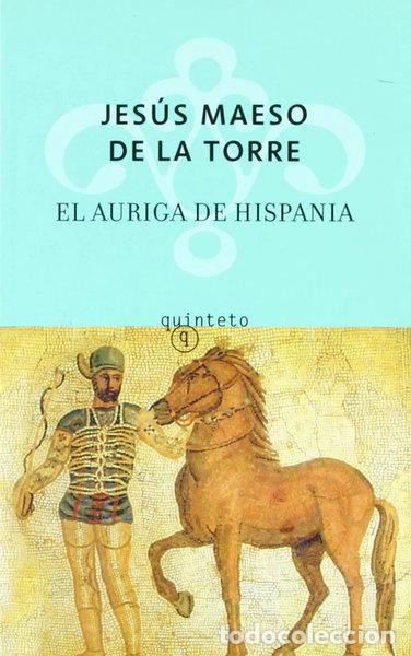 Libros: El auriga de Hispania- 9788497110624