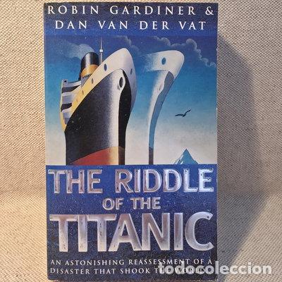 Libros: The riddle of the Titanic- 9780752801674