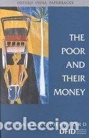 B&uuml;cher: The Poor and Their Money- 9780195652550