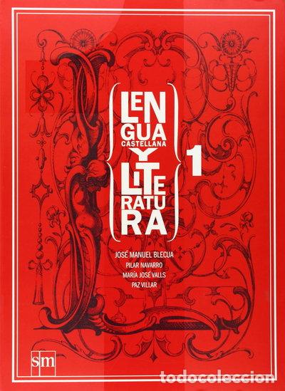 Libros: Lengua castellana y literatura. 1 Bachillerato- 9788467541410