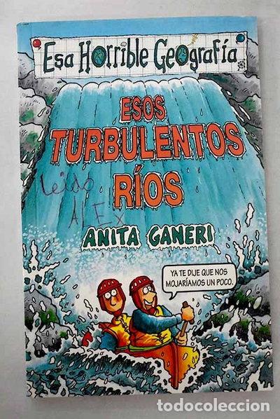 Livres: Esos turbulentos r&iacute;os- 9788427221543