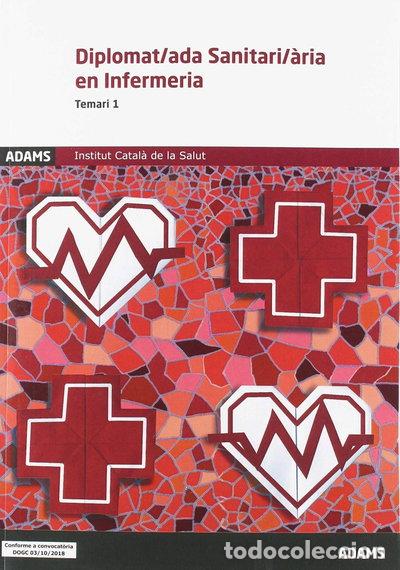 Livres: Temari 1 Diplomat/ada Sanitari/&agrave;ria en Infermeria Institut Catal&agrave; de la Salut- 9788491477471