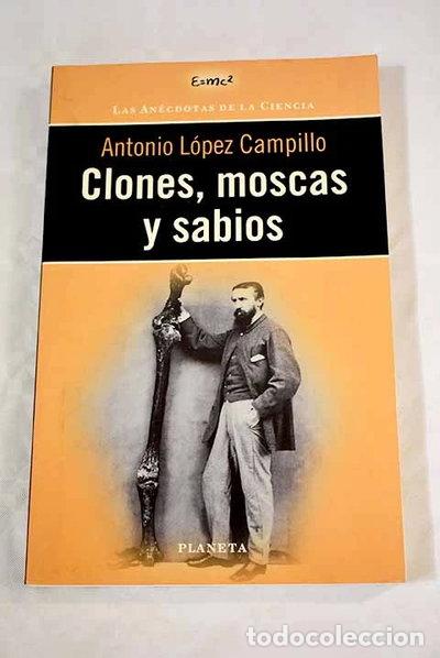 Libri di seconda mano: Clones, moscas y sabios- 9788408027904