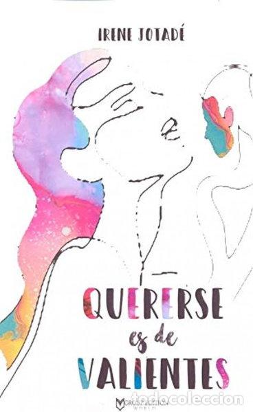 Libros: Quererse es de valientes- 9788417832100 - Foto 1