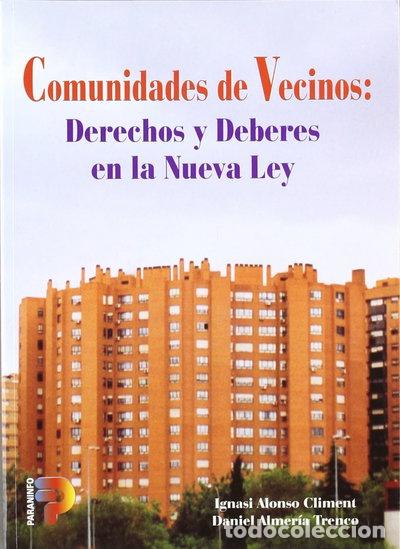 Libros: Comunidades de vecinos. Derechos y deberes en la nueva ley- 9788428326346