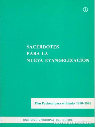 Libros: Sacerdotes para la nueva evangelizaci&oacute;n 1- 9788471412355