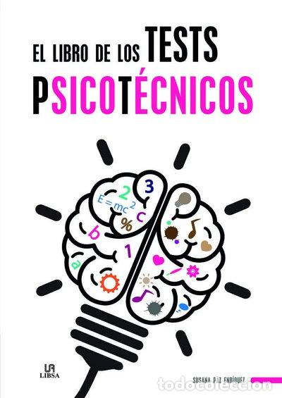 Libros: El Libro de los Tests Psicot&eacute;cnicos- 9788466231398