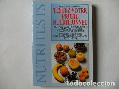 Livres: Testez votre profil nutritionnel- 9782732811444