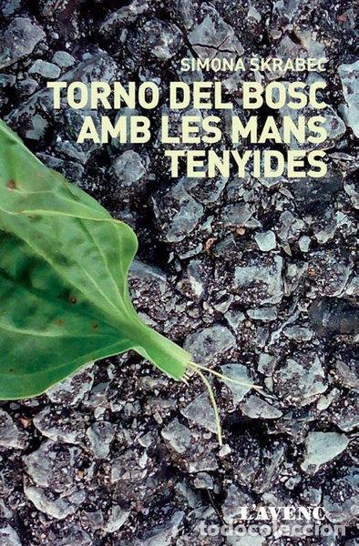 Livres: Torno del bosc amb les mans tenyides- 9788416853281