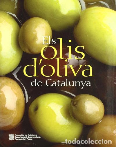 Livres: Olis d'oliva de Catalunya/Els- 9788439371229