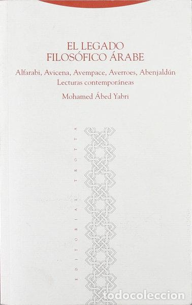Libros: El legado filos&oacute;fico &aacute;rabe- 9788481644494