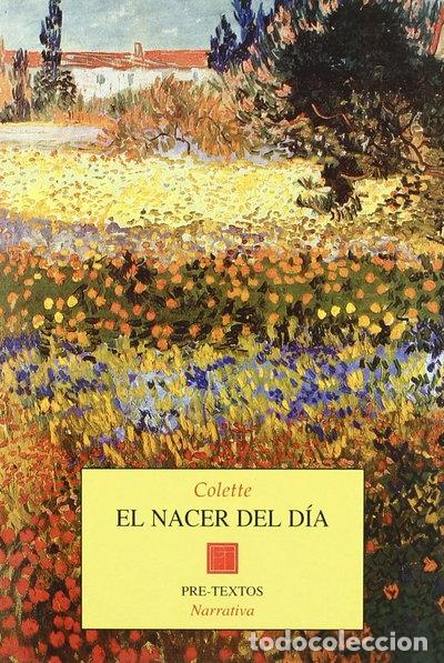 Libros: El nacer del d&iacute;a- 9788481911114