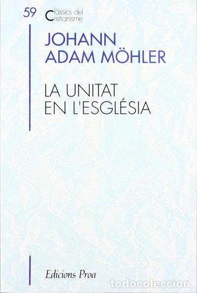 Libros: La unitat en l'Esgl&eacute;sia- 9788482560458