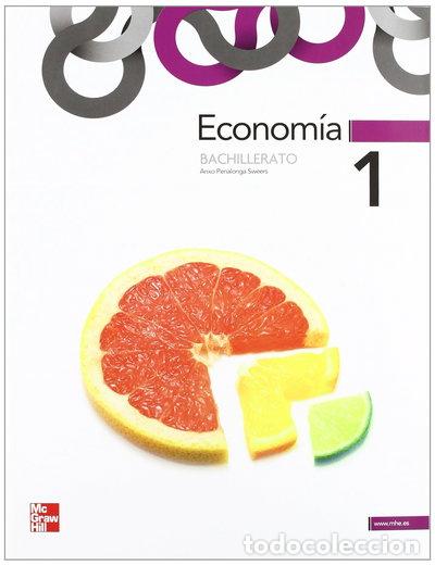 Libros: Econom&iacute;a, 1 Bachillerato- 9788448175474