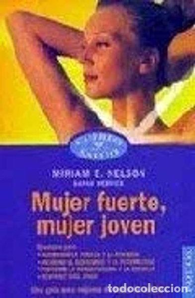 Libros: Mujer Fuerte, Mujer Joven- 9788449305504
