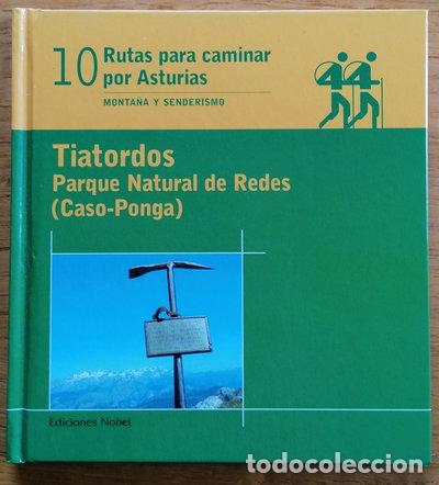 B&uuml;cher: Tiatordos. Parque natural de Redes. (Caso-Ponga)- 9788484593270