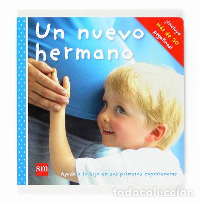 Livres: Un nuevo hermano- 9788467521634