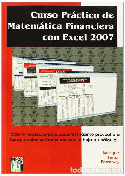 Libros: Curso Pr&aacute;ctico de Matem&aacute;tica Financiera con Excel 2007- 9788496897724