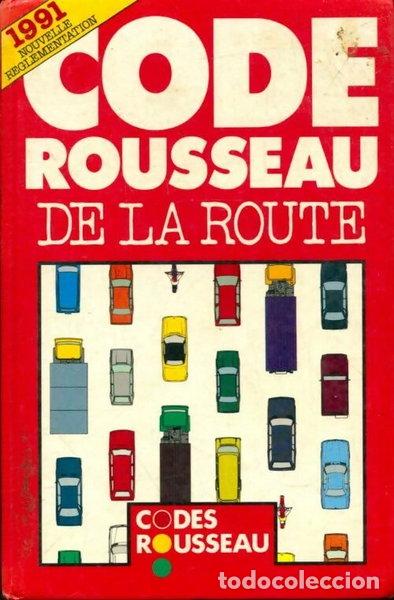 Libros: Code Rousseau de la route 1991- 9782705700645