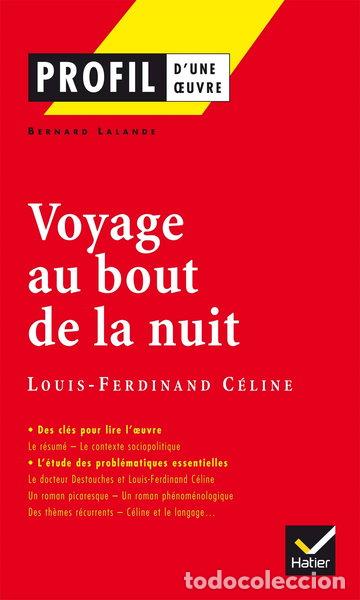 B&uuml;cher: Viaje al fin de la noche- 9782218744853