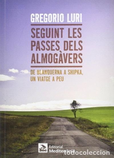Libros: Seguint les passes dels almog&agrave;vers- 9788499792569
